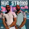 Vice City - Mic Strong