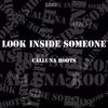Look Inside Someone - Calluna Roots
