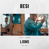 Lions(feat. Laron) (Explicit) - Besi&LaRon