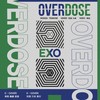 중독 (Overdose) (cover: EXO) - Emily-xin&Cheerchor-青橙&Fangkuaiii&景衍Flowsik&Pqeoool