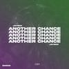 Another Chance - JayboX&Jamie Smith