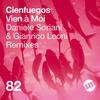 Vien à moi (Gianrico Leoni Remix) - Cienfuegos&Gianrico Leoni