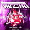 Dancing With The Devil (Original Mix) - Vtecha