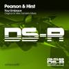 Your Embrace (Radio Mix) - Pearson&Hirst