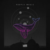 Purple Whale - Matteo Tura&Enrico Vergo