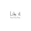 Like It - Praiz&Ice Prince