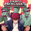 HERCULES (DJ Juice Remix|Explicit) - 식보이 (Sikboy)