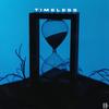 TIMELESS (Explicit) - VEN+