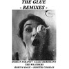 The Glue (Dimitri Cooman Remix) - Dorian Parano