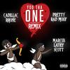 You Tha One(feat. Pretty Bad Mouf & Marcus Latief Scott) (Remix|Explicit) - Cadillac Rhone&Pretty Bad Mouf&Marcus Latief Scott