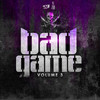 Garder le cap - Bad Game&Tony La Famille