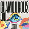 Glamorous (feat. LostBoyJay & Grand V) (feat. Dj Heartstring, LostBoyJay & Grand V) - Lexium&LOSTBOYJAY&Grand V