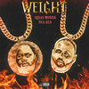 Weight (Explicit) - NFA RED&Klass Murda