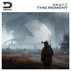 This Moment - P.H.A.T.T.
