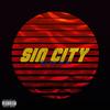 SIN CITY (Explicit) - Sem&Rick