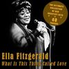isn't it A Pity? - Ella Fitzgerald