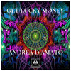 Get Lucky Money (Extended) - Andrea D'Amato