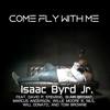 Hold On, We're Going Home - Isaac Byrd Jr.