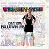 Shadow Followin Me(feat. Abdon) - Whitney Lynn&Abdon