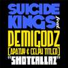 Shotcallaz (feat. Apathy & Celph Titled|Explicit) - Suicide Kings&Apathy&Celph Titled