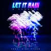 Let It Rain(feat. Vibe Tyson) (Explicit) - D Summers&Vibe Tyson