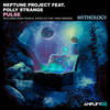 Pulse (Tony Hang Remix) - Neptune Project&Polly Strange&Tony Hang