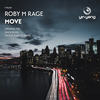 Move (Wesley Martins Remix) - Roby M Rage&Wesley Martins