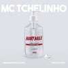 Corona Funk - MC Tchelinho&Heavy Baile