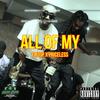 All of My (feat. Priceless & Flizop) (Explicit) - West Bank Records&Priceless&Flizop