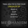 Crashlog (Vladin Remix) - Tribal Infector&Tony Raum&Vladin