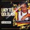 Qololam - Lady Tee&DJ Skippa