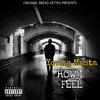 How I feel (Explicit) - Young Masta