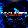 Shattered Sun (Future Horizons 318) (Original Mix) - Kenny Palmer