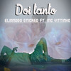 Doi Tanto - Eliandro Sticker&MC Vittinho