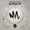 Alpha 87 (Original Mix) - Kris Mclachlan