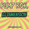 Pump Rok - DJ Dimension&Joseph Mercado