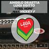 I Feel Hope(feat. Vickky F) - Luigi Egitto&Angelo Draetta&Vickky F