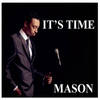 It's Time(Intro) - Mason&Sheridan Smith