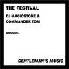 The Festival - Dj Magicstone&Commander Tom