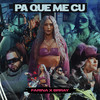 Pa Que Me Cu - Farina&Brray&Benjamin Eli Cordero Ruda&Bryan Garcia Quiñones&Cristian Agudelo 