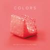 Colors (feat. D'Altre Poble & Ferran Gisbert) (Explicit) - Butter Clouds&D'Altre Poble&Ferran Gisbert