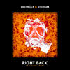 Right Back - Beowülf&Sterium