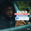 FREESTYLE BOOSKA-POGO (Explicit) - Isha