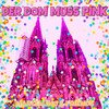 Der Dom muß Pink - Marcellino & Friends