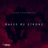 Makes Me Strong(feat. Paul Brugel) (Paul Brugel remix) - Suzan Doornbusch&Paul Brugel