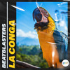 La Conga - BeatBlasters