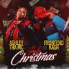 Ghetto Christmas (Explicit) - Ashley Tha MC&FrontEnd Kash