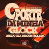 O Porte da Minha Glock Deixou Ela Descontrolada (Explicit) - MC Mn&MC Wiu&Mc Madimbu