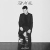 Tell Me How - Karl Michael&Dallas Wilson&Trannie Anderson