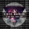 I've Got This (Prince.L Remix) - U-Nick&Maureen